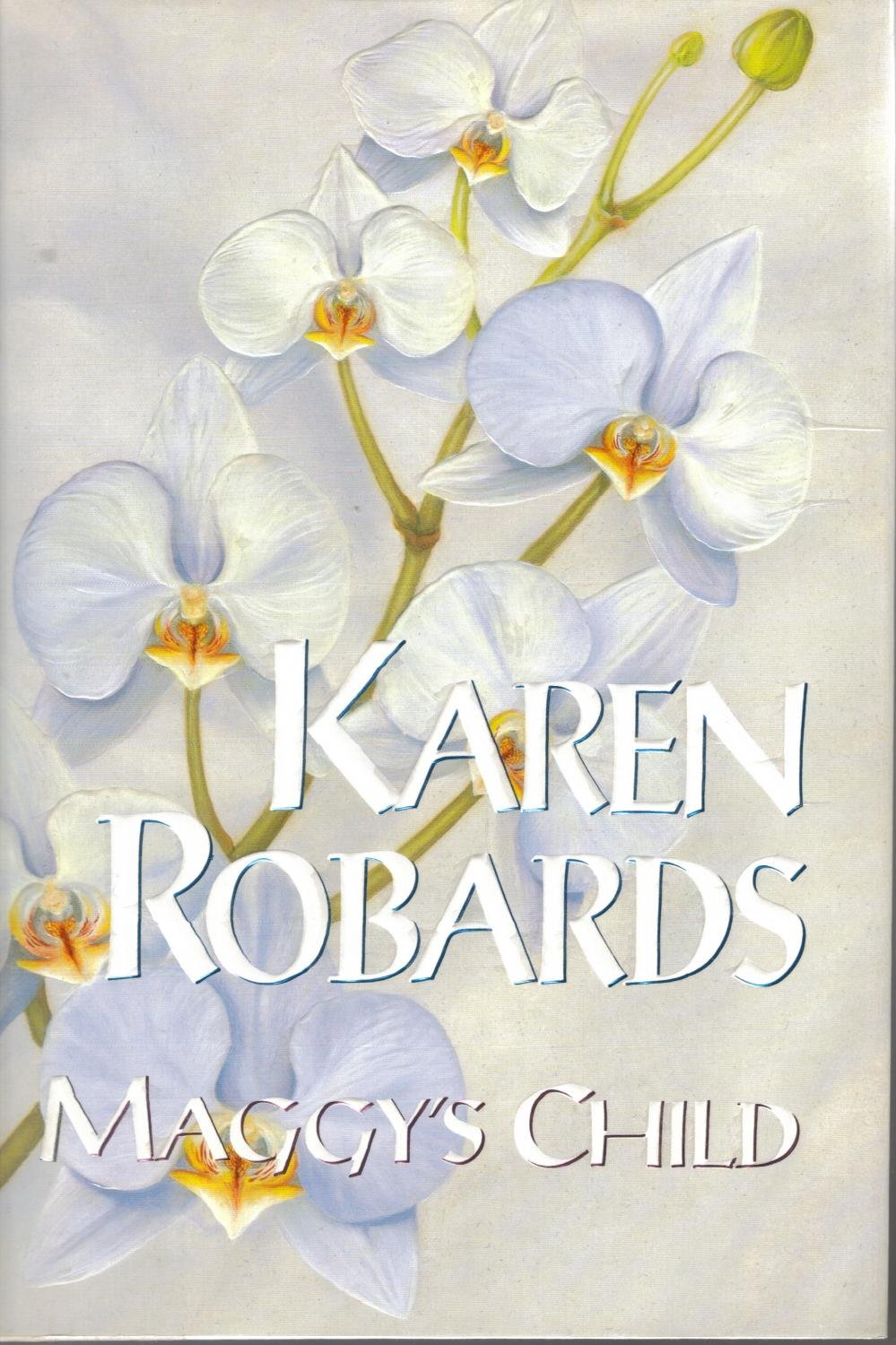 Maggy's Child [Hardcover] Robards, Karen