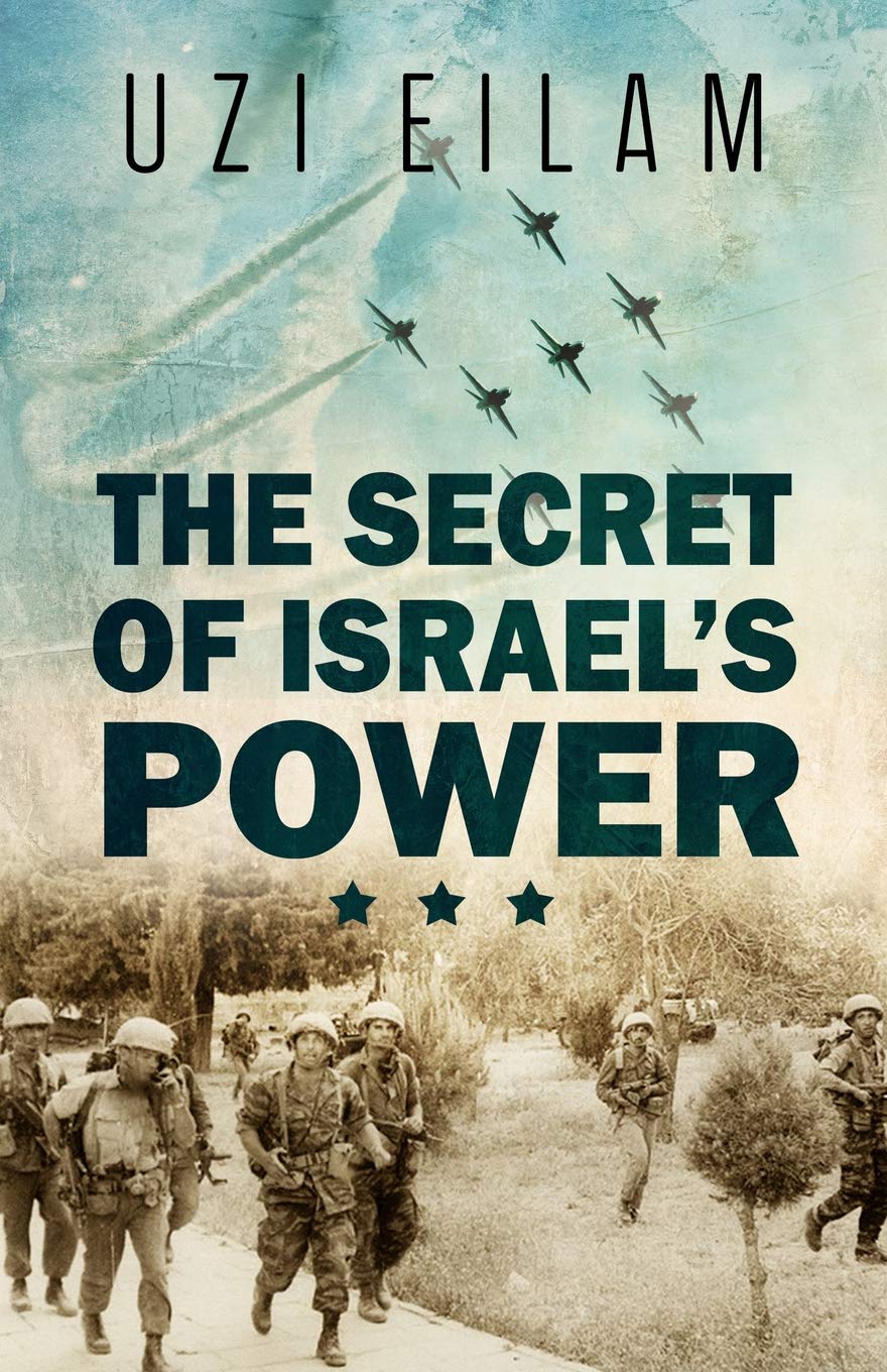 The Secret of Israel’s Power