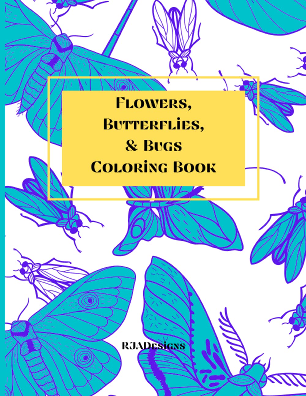 Flowers, Butterflies, & Bugs Coloring Book Water Color: 80 Simple Designs with blank backs
