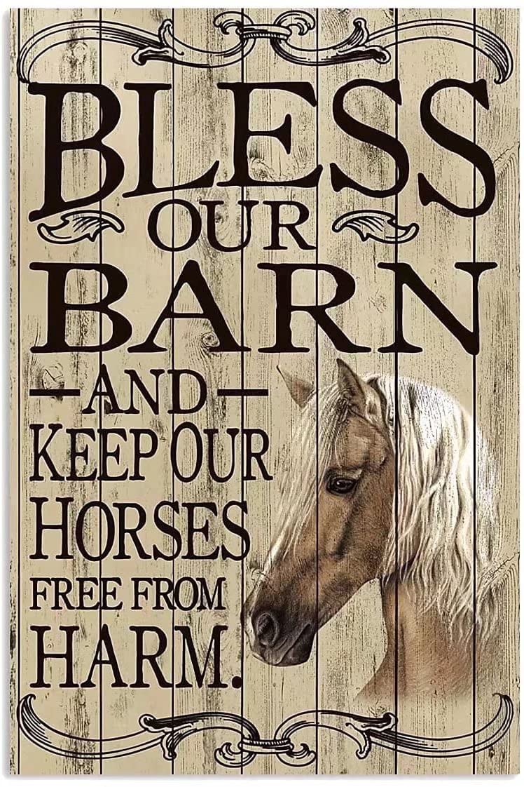 Bless Our barn Keep Our Horses Out of harm's Way Aluminum tin Sign - Metal Tin Sign Hanging Retro Plaque Kitchen Poster Cafe Bar Pub Store Man cave Art Novelty Designs 12x8inch