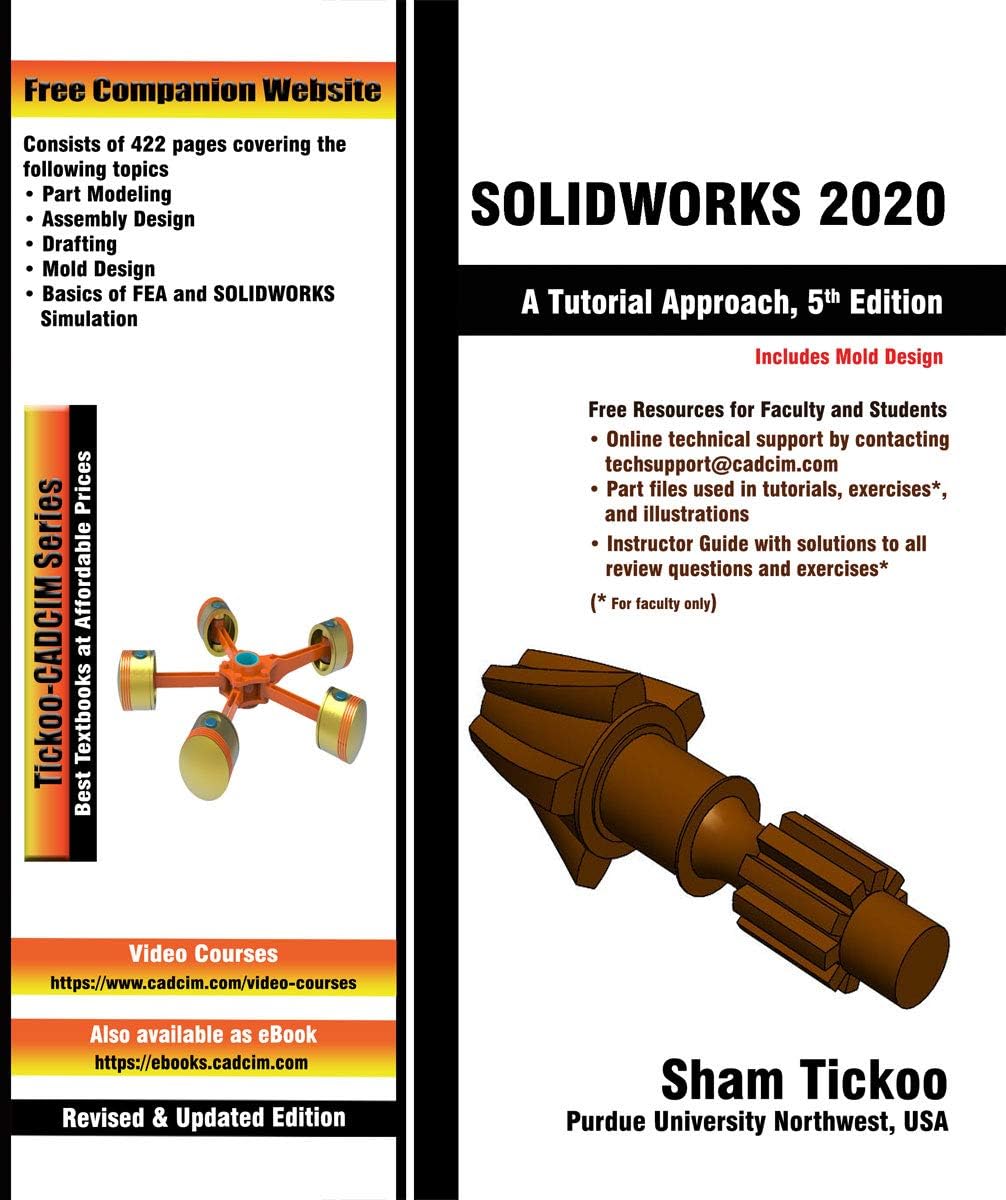 SOLIDWORKS 2020: A Tutorial Approach, 5th Edition