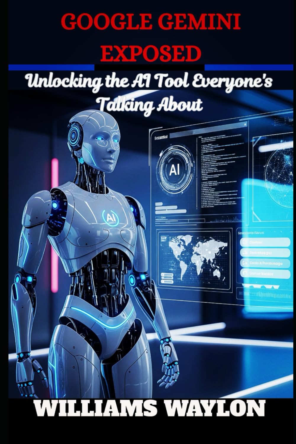 Google Gemini Exposed: Unlocking the AI Tool Everyone's Talking About