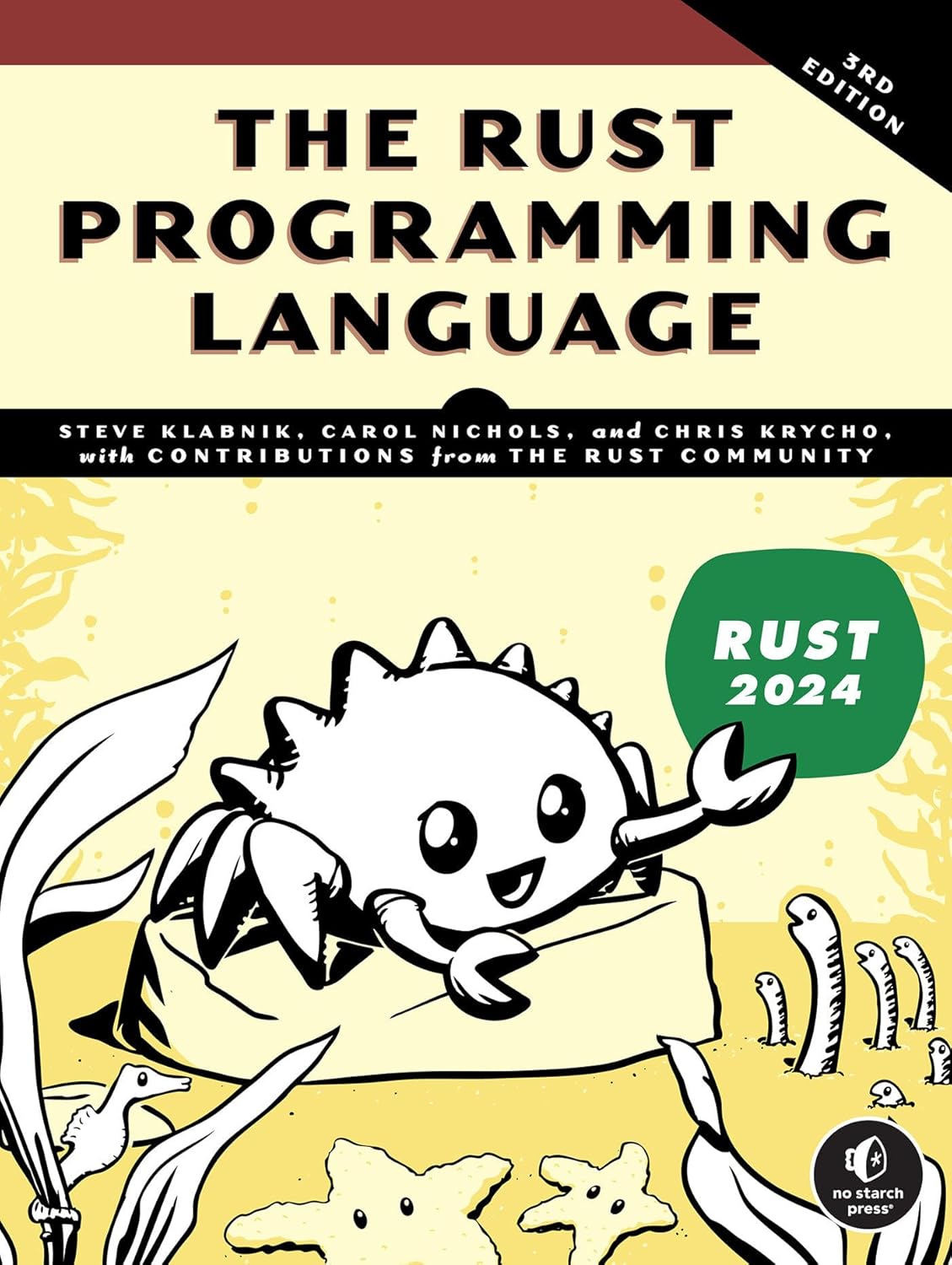 The Rust Programming Language, 3rd Edition: Official Guide to Safe Systems, Concurrency & Async Rust