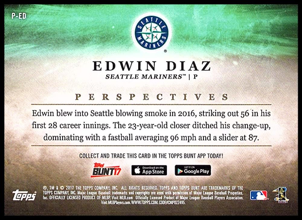 2017 Topps Bunt Perspectives #P-ED Edwin Diaz Seattle Mariners Official MLB Baseball Trading Card