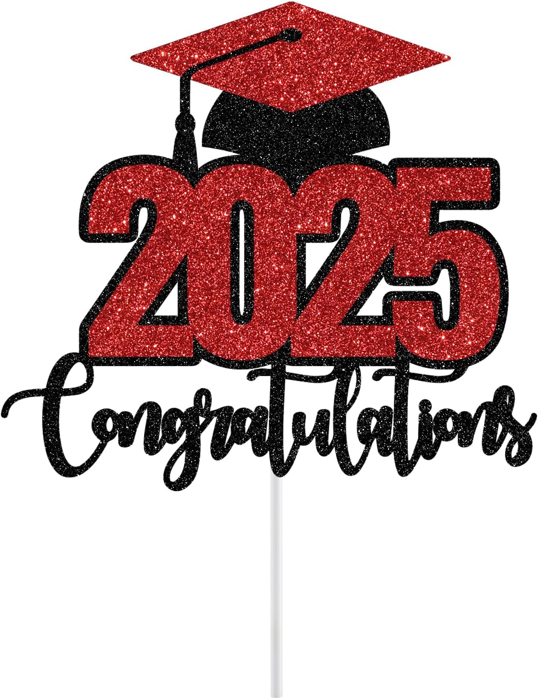 2025 Congratulations Cake Topper, 2025 Graduation Party Decorations, So Proud of You, Class of 2025 Cake Pick, Congrats 2025 Grad Decor Black & Red Glitter
