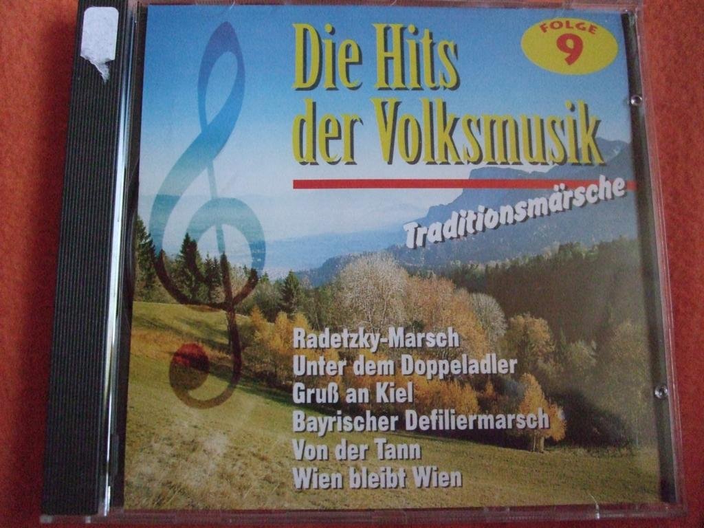 Deutsche Traditionsmärsche - Die Hits der Volksmusik, Folge 9 [Audio CD] Various