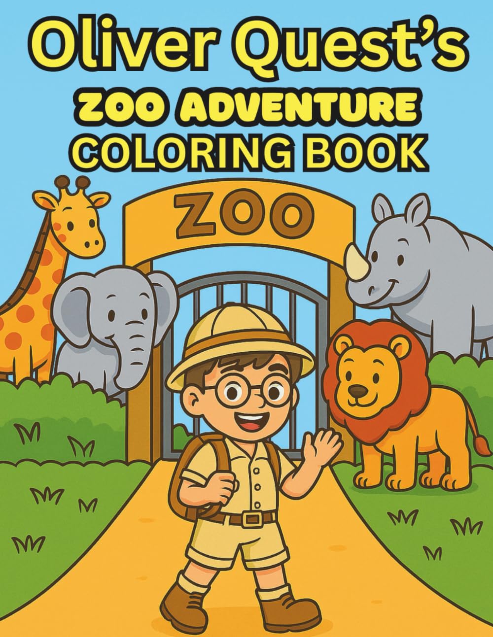 Zoo Animal Coloring Book for Kids: Explore the Wild with Oliver Quest: A Fun Learning Activity Book Featuring 25 Facts About Lions, Elephants, Monkeys, Tigers, and More