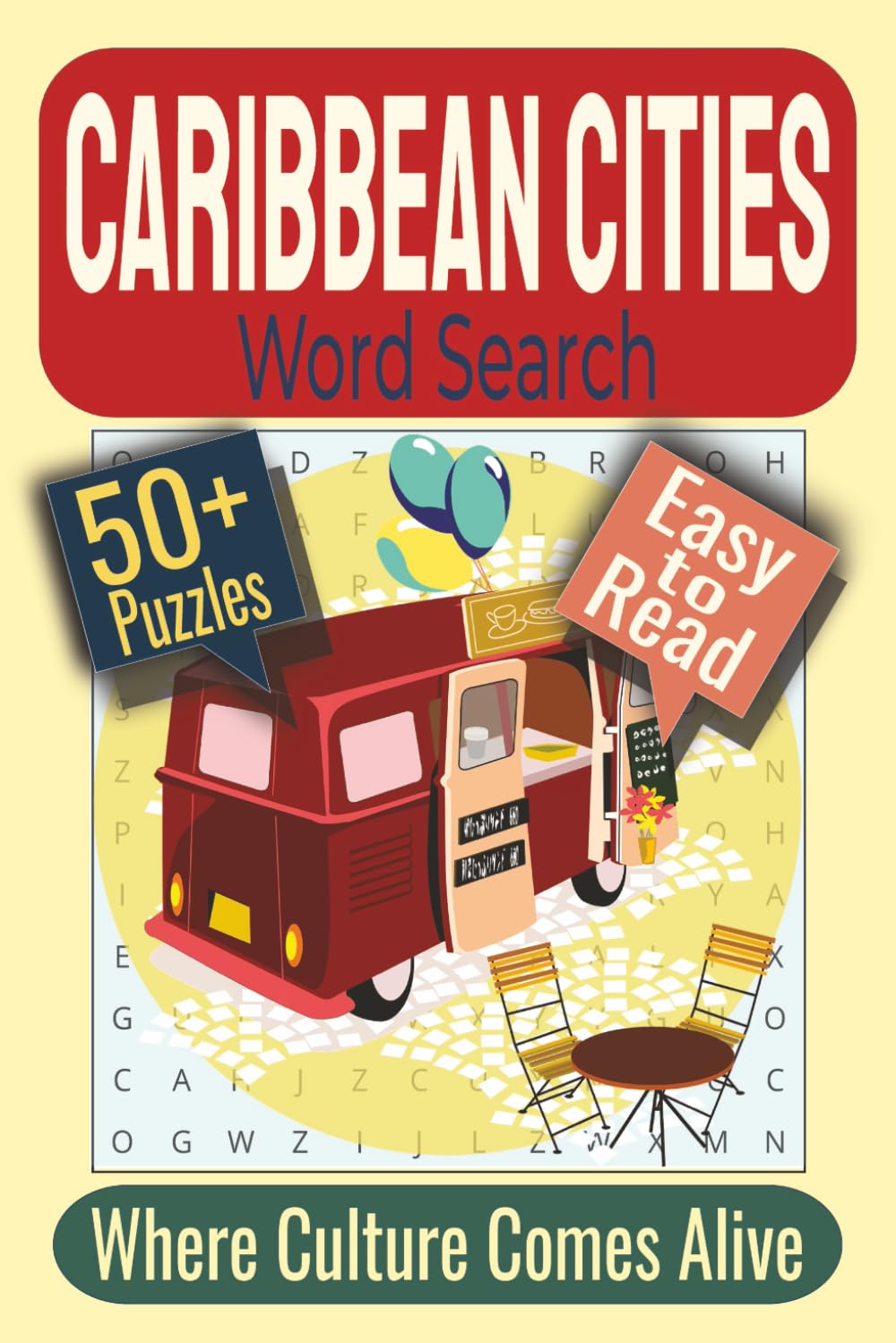 Caribbean Cities Word Search Puzzle Book: Puzzles featuring Caribbean Cities, Island Towns, Regional Capitals