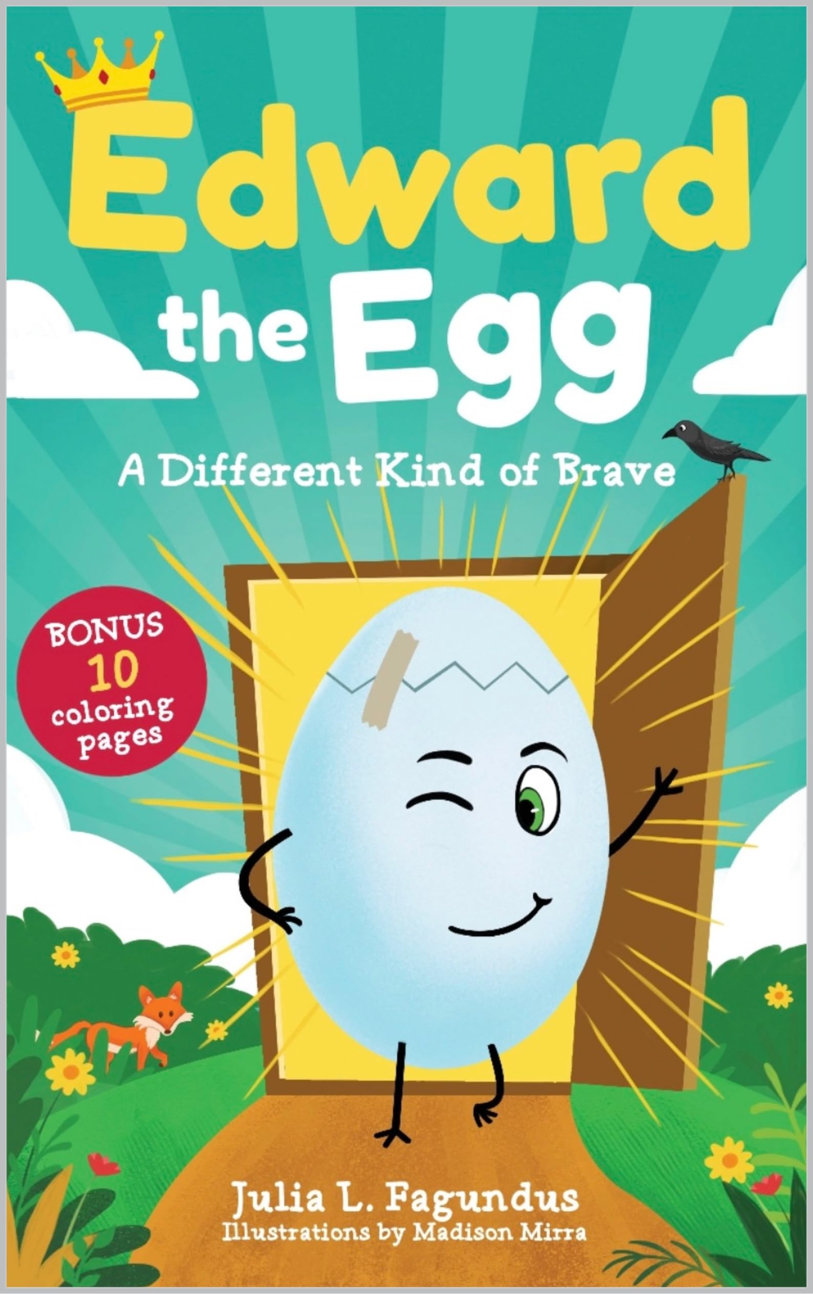 Edward the Egg: A Different Kind of Brave