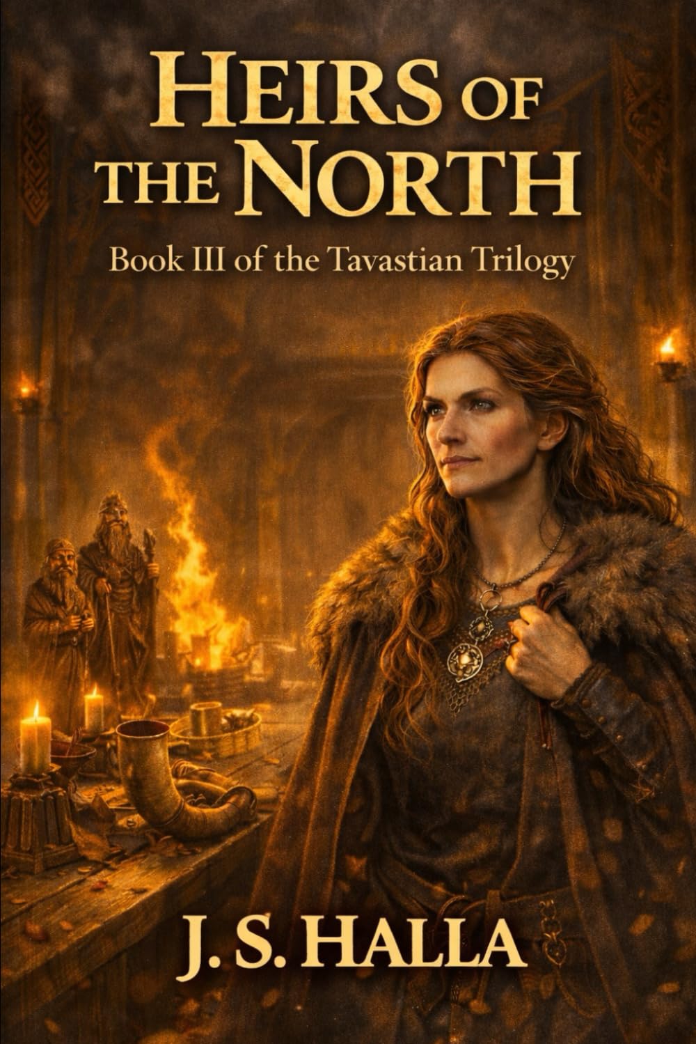 Heirs of the North: A Viking Age Epic of Return, Resolve, and the Northern Lands.: 3 (The Tavastian Trilogy)