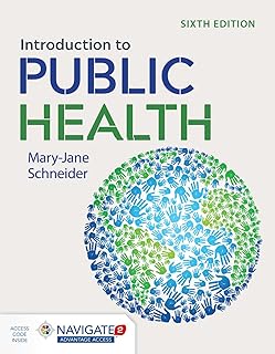 Introduction to Public Health: .