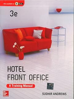 Hotel Front Office: A Training Manual