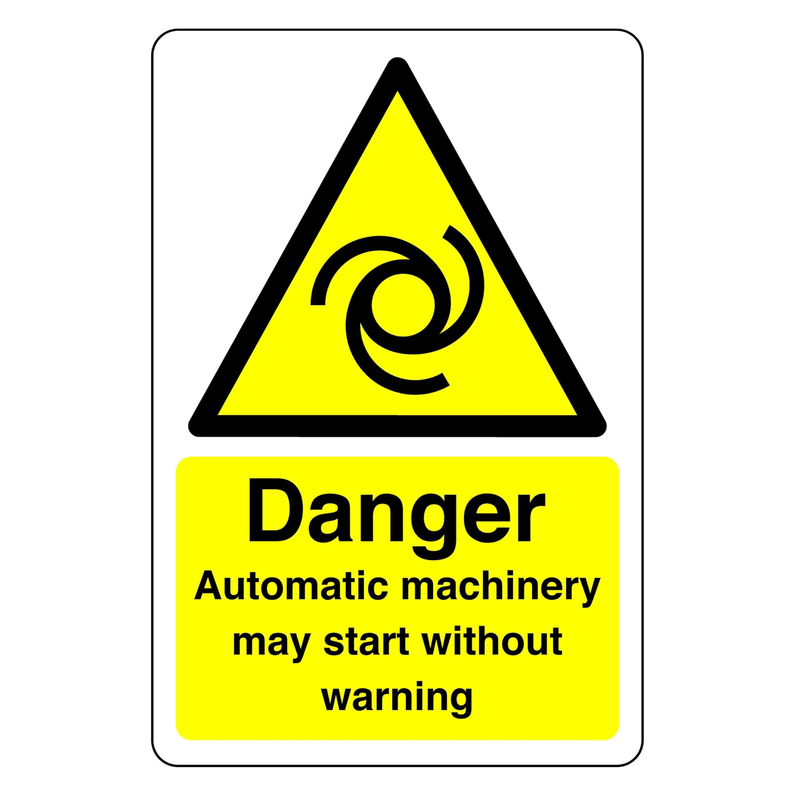 Safety First Display Ltd Yellow/Black Danger Automatic Machinery Sign - High Tack Self-Adhesive Sticker (200Mm X 150Mm) Viewing Distance Within 5M.