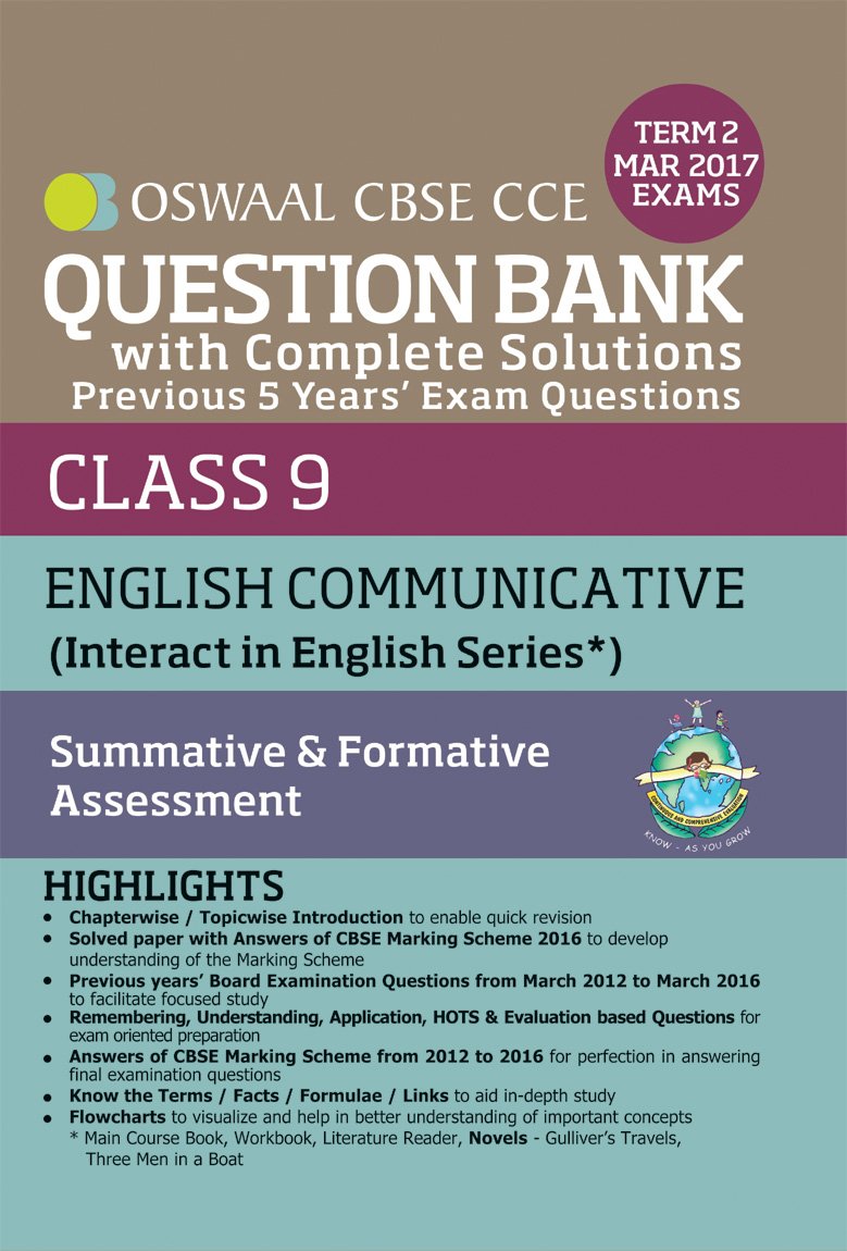 Oswaal CBSE CCE Question Bank With Complete Solutions For Class 9 Term II (October to March 2017) English Communicative