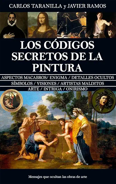 Imagen relacionada con Los códigos secretos de la pintura: Mensajes que ocultan las obras de arte (Enigma)