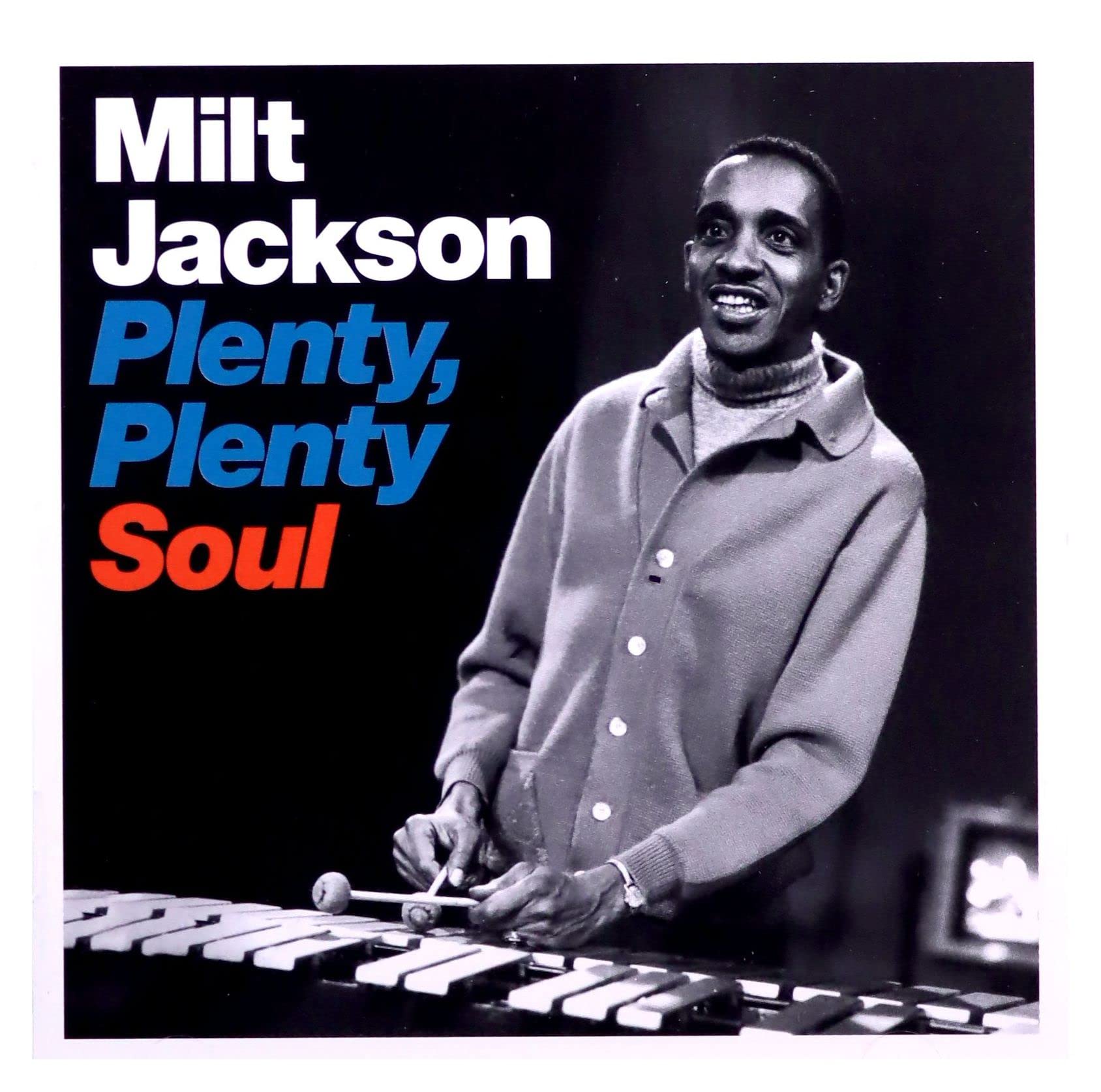 Plenty, Plenty Soul
