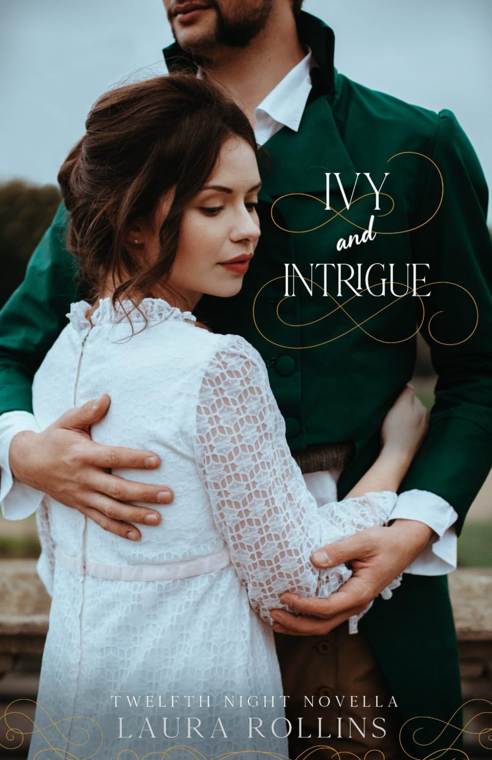 Ivy and Intrigue: a Regency Christmas Romance: 4 (Twelfth Night Novella)