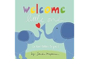 Welcome Little One: The Perfect Baby Shower and Newborn Gift