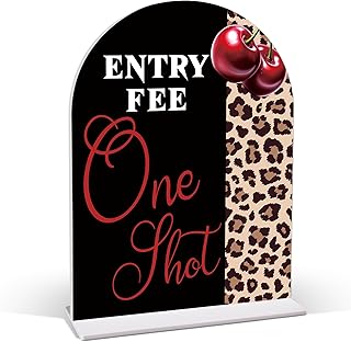 Entry Fee 1 Shot Table Sign - Cheetah and Cherries, 6×8 Acrylic Sign, Perfect for Bridal Shower, Birthday, Retirement, Anniversary and Baby Shower