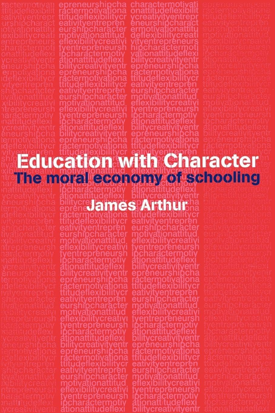 Education with Character,James Arthur