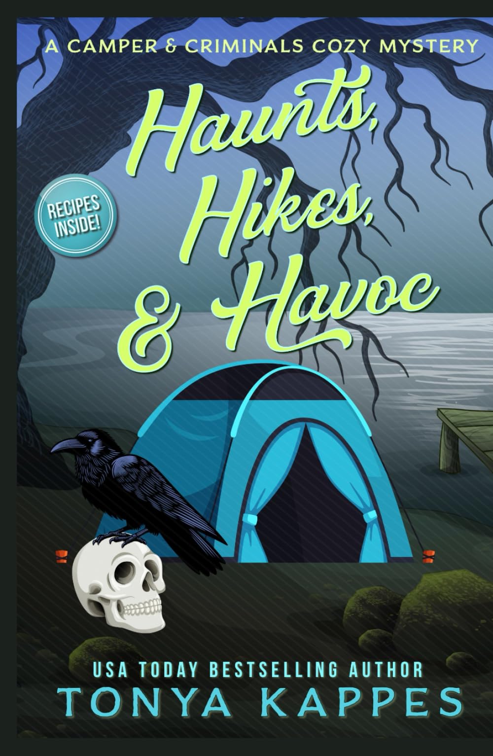 Haunts, Hikes, & Havoc (A Camper & Criminals Cozy Mystery Series)