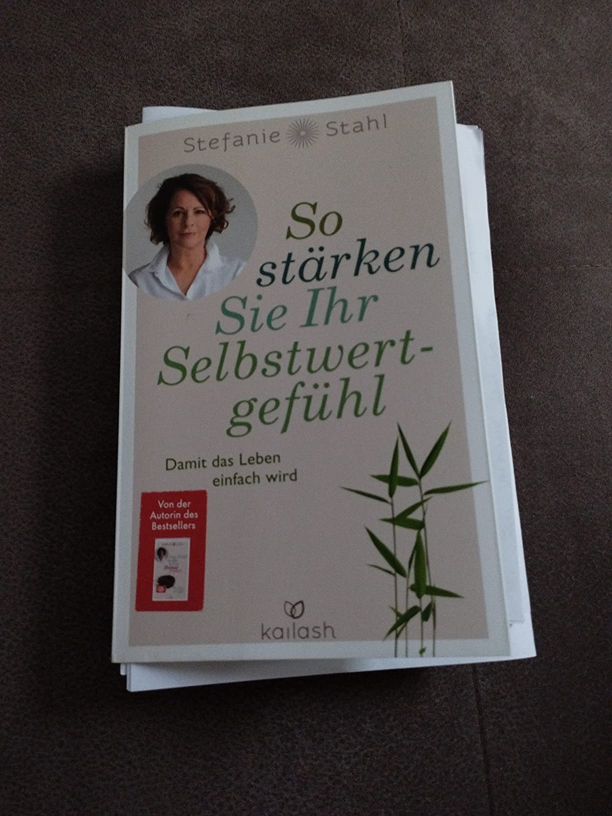 So stärken Sie Ihr Selbstwertgefühl: Damit das Leben einfach wird