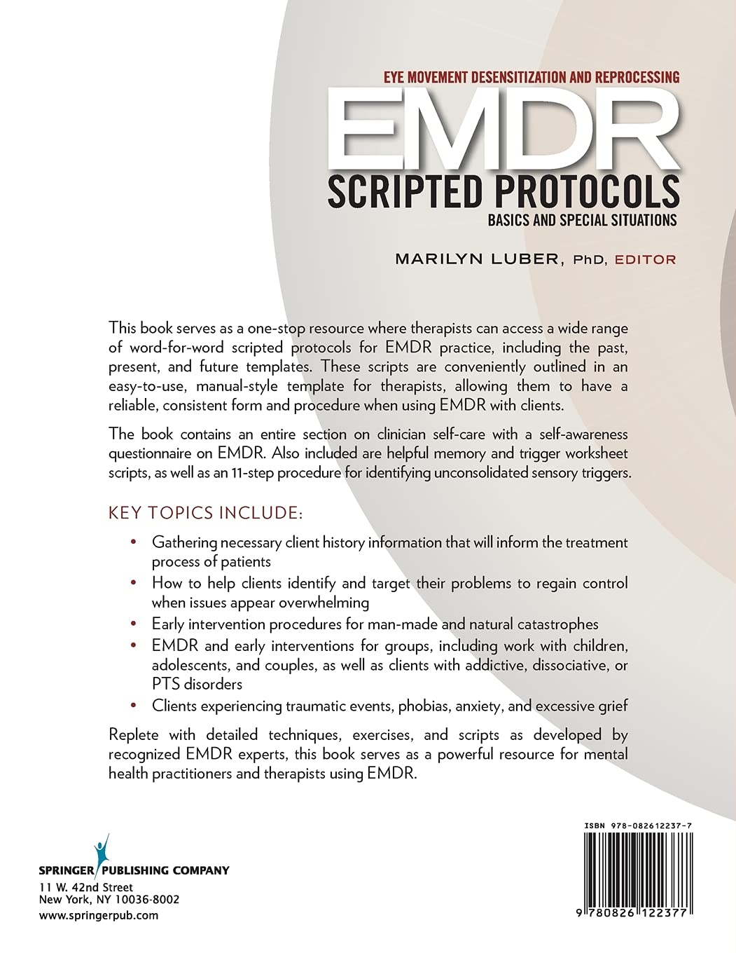 Eye Movement Desensitization and Reprocessing (EMDR) Scripted Protocols: Basics and Special Situations (1st Edition, Paperback) – Highly Rated EMDR Book      First Edition
