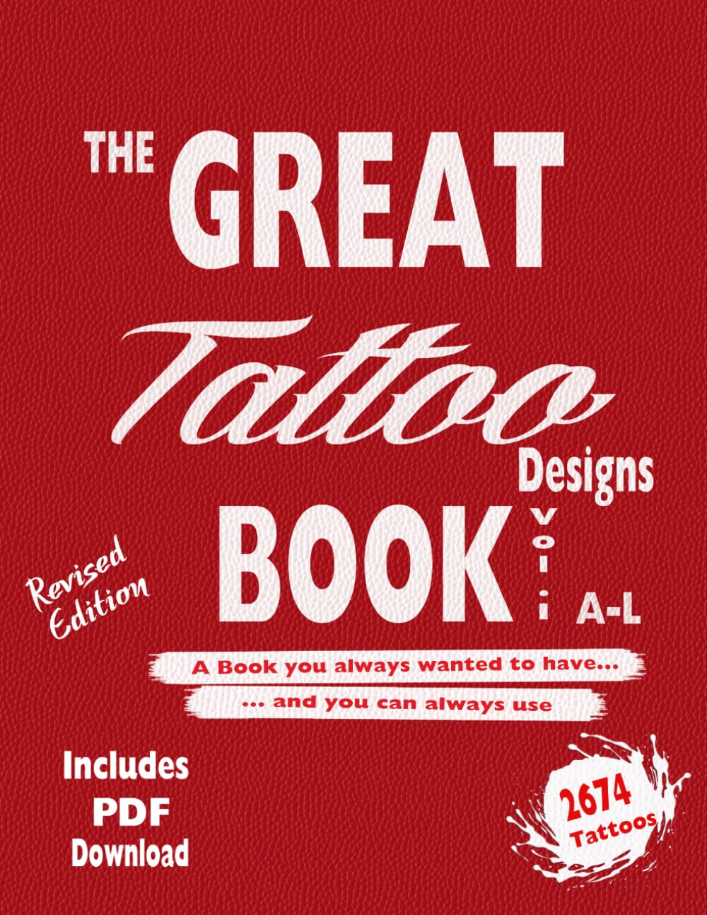 Livre de tatouage A-L Ultimate Tattoo Design Vol 1 : recueil d'inspirations et de modèles