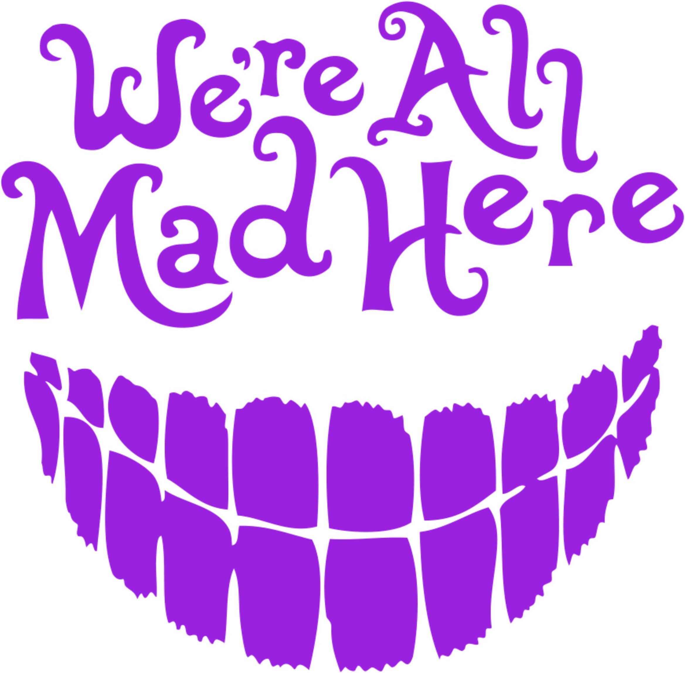 We're All Mad Here Alice in Wonderland Cheshire Cat Decal Vinyl Sticker (5.5" Inches, Light Purple)