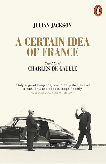 A Certain Idea Of France