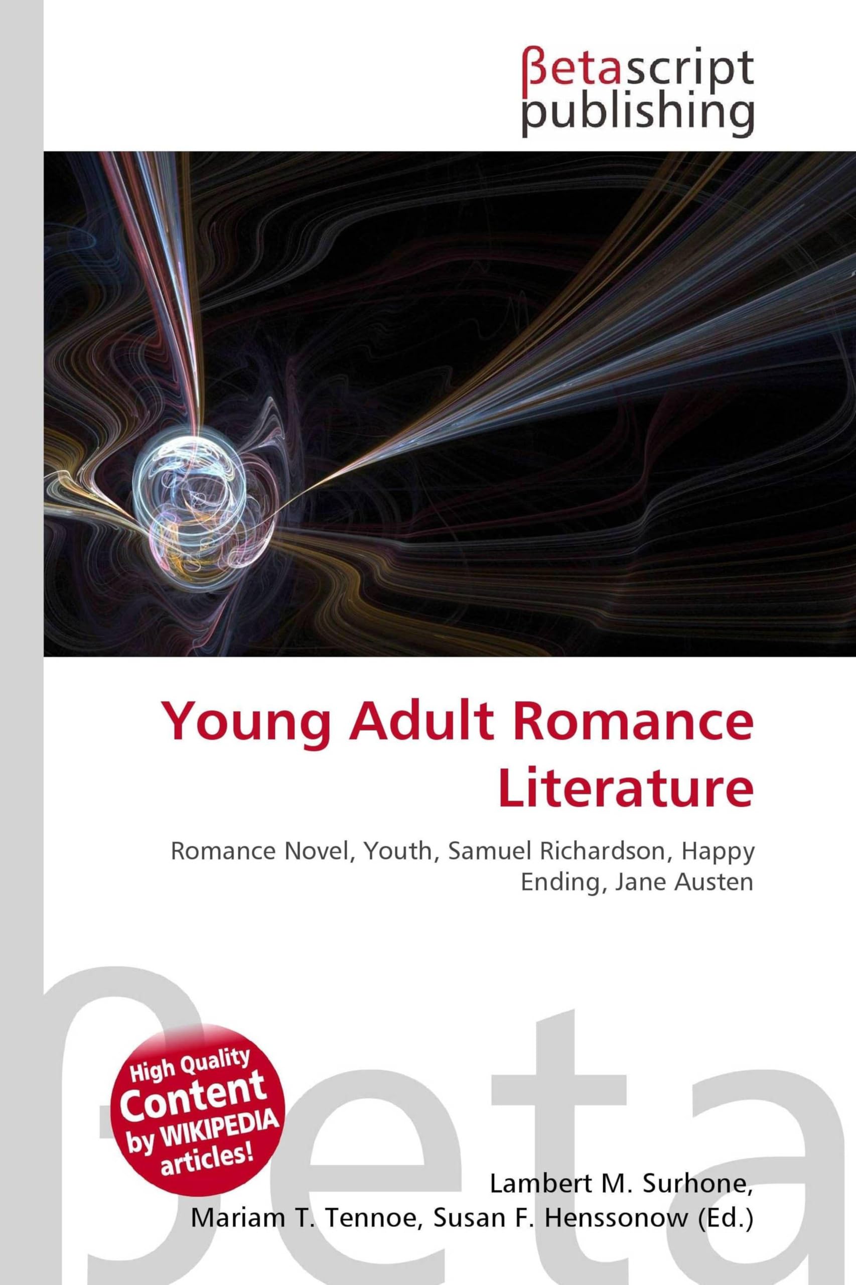 Young Adult Romance Literature: Romance Novel, Youth, Samuel Richardson, Happy Ending, Jane Austen