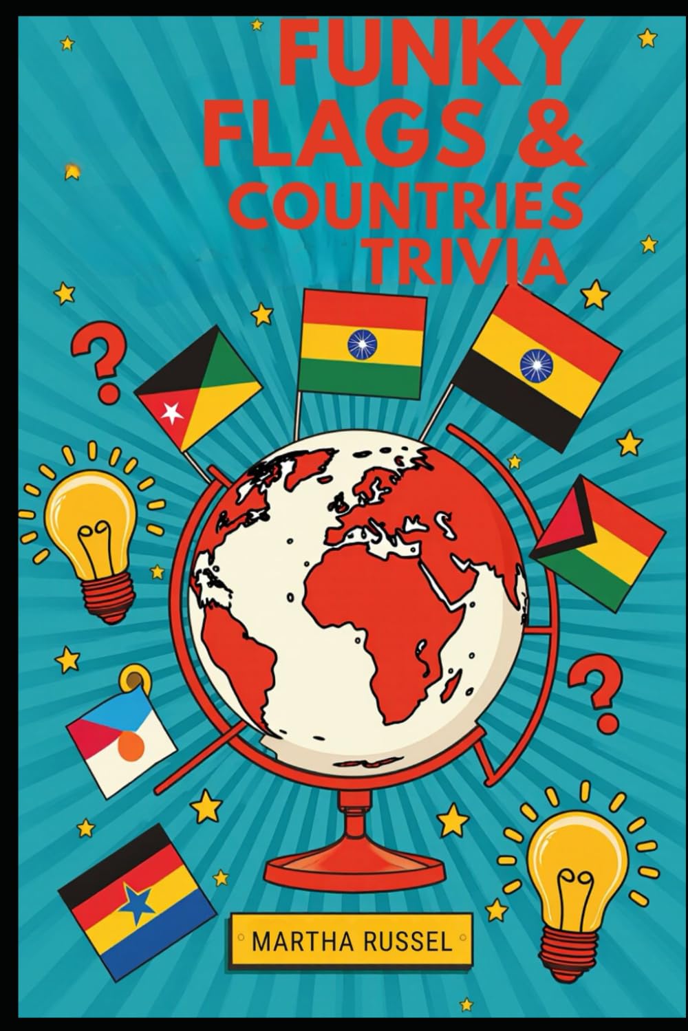 Funky Flags & Fun Countries Trivia