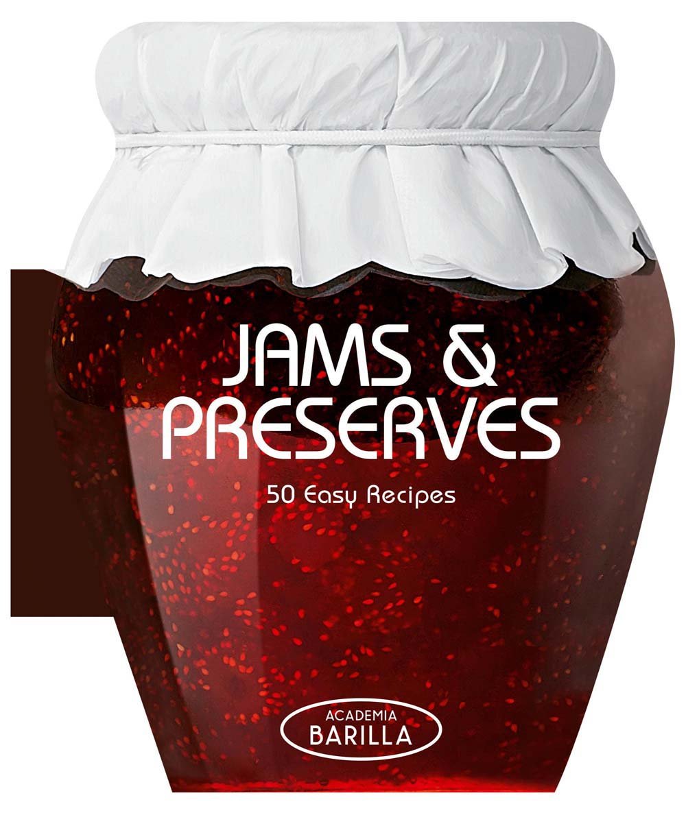 Jams & Preserves: 50 Easy Recipes