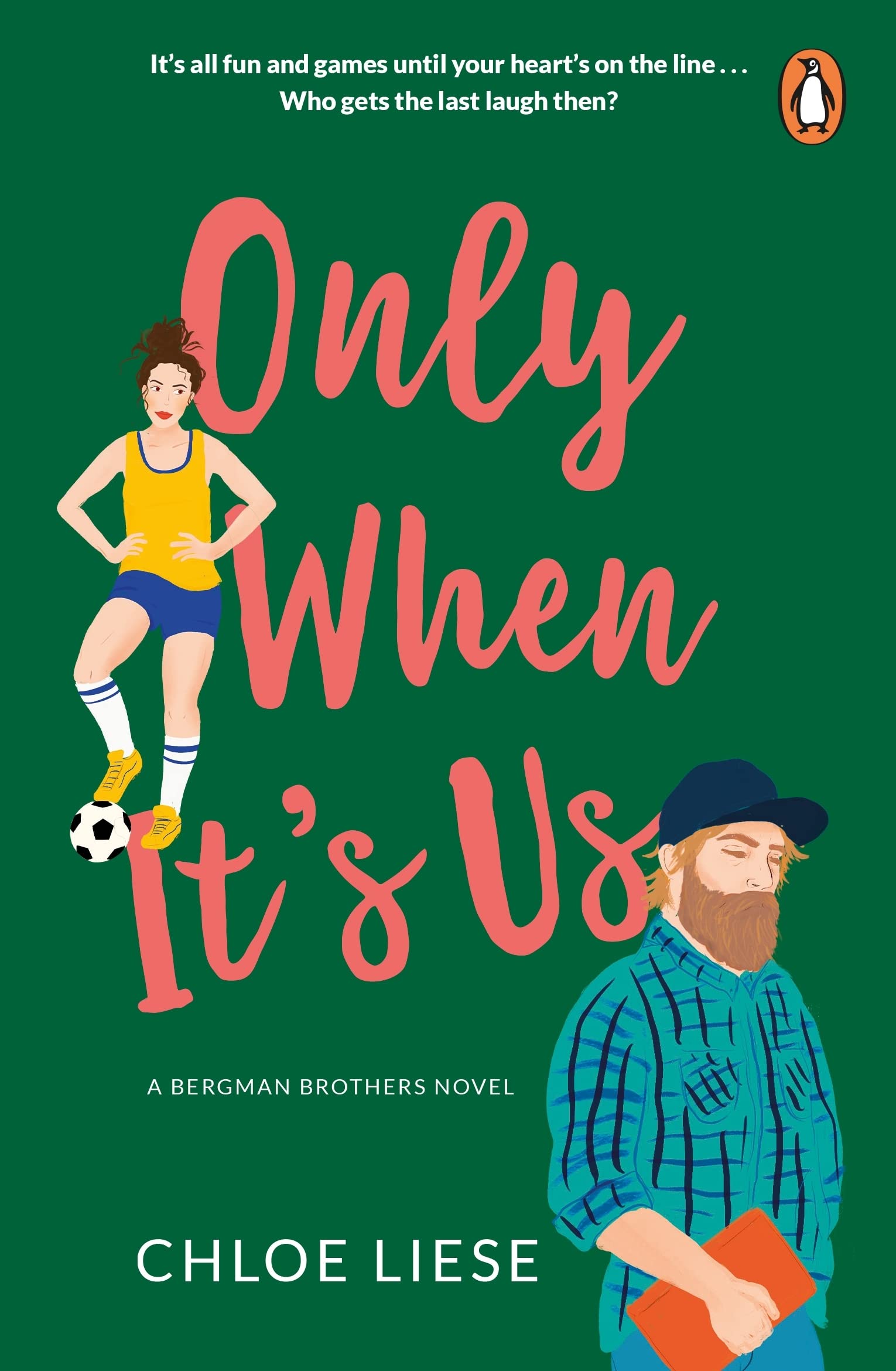 Only When It's Us: The TikTok Romcom Sensation!: 1 (Bergman Brothers, 1)