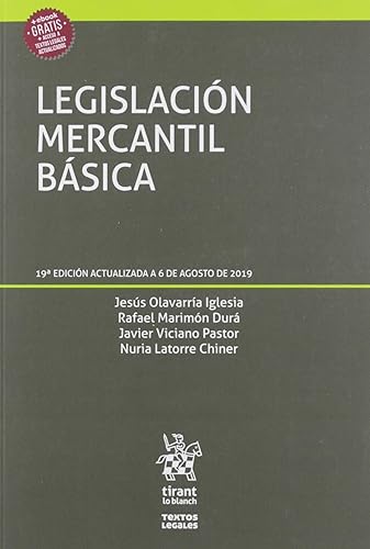 Legislación Mercantil Básica 19ª Edición 2019 (Textos Legales)