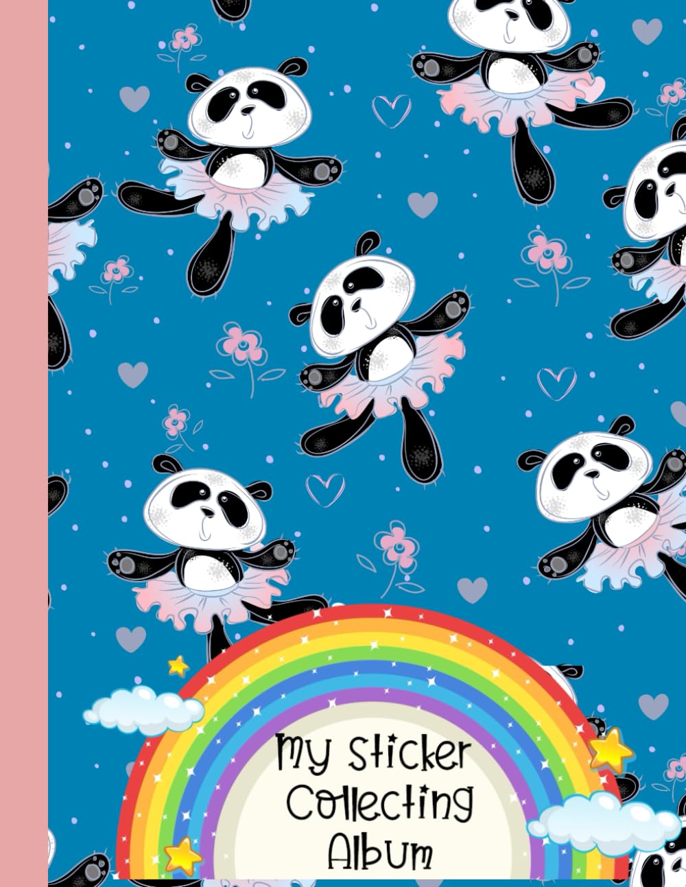My Sticker Collecting Album: Panda Blank Sticker Books For Girls 4-8 , Big Sticker Collection , 120 pages 8.5" x 11" , Collecting Album.