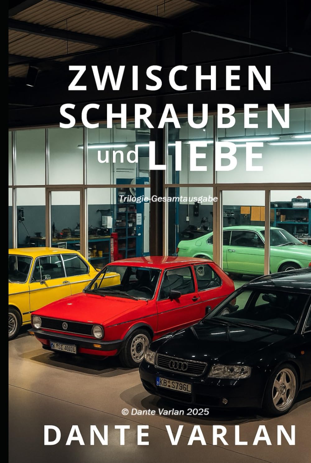 Zwischen Schrauben und Liebe - Sammelband: Wie ein Mechaniker sein Herz verlor und eine Familie gewann