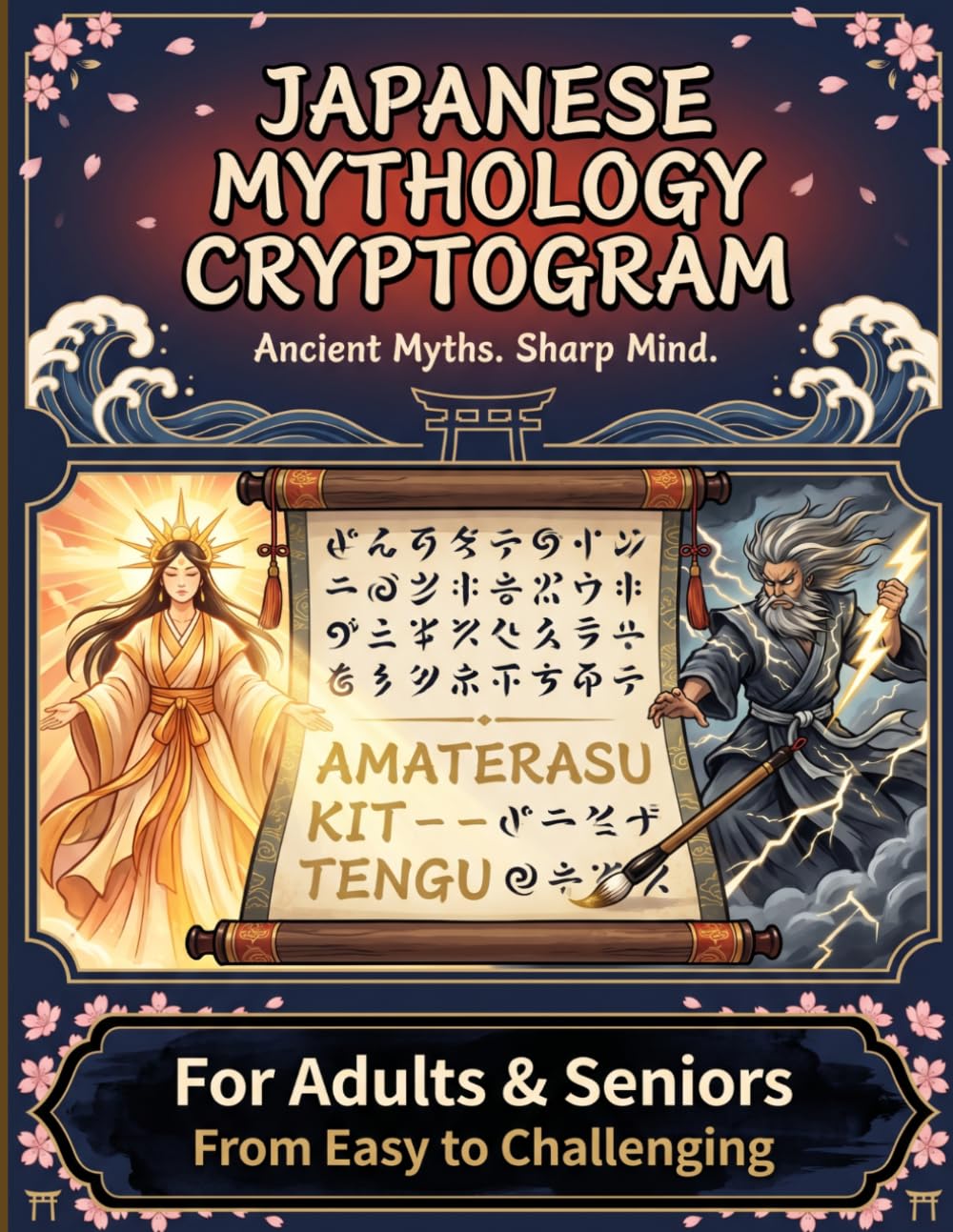 Japanese Mythology Cryptogram: Ancient Spirits. Sharp Mind. | 100+ Large Print Cryptograms | For Adults & Seniors | Relaxing, Brain Training & Cognitive Stimulation | Perfect Japanese Gift