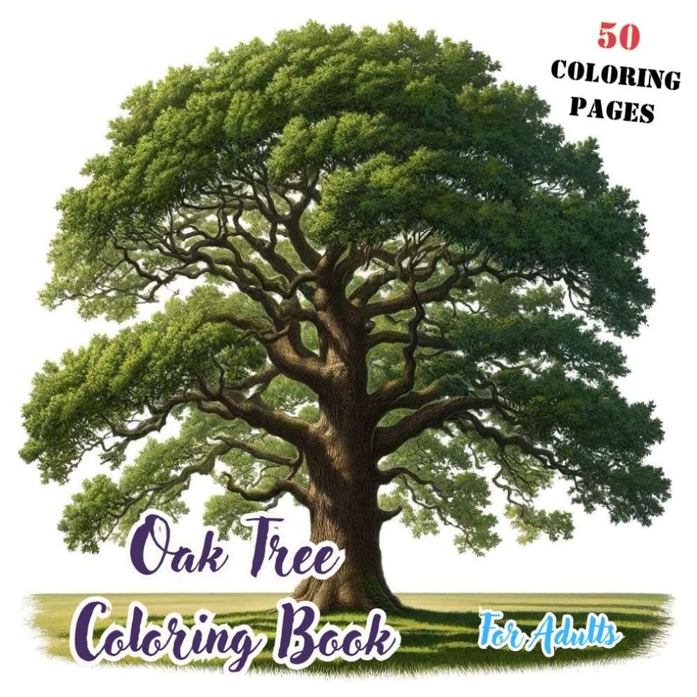 Oak Tree Coloring Book | 50 Peaceful Coloring Pages