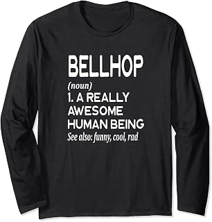 Bellhop Definition Funny Luggage Package Door Airport Hotel Long Sleeve T-Shirt