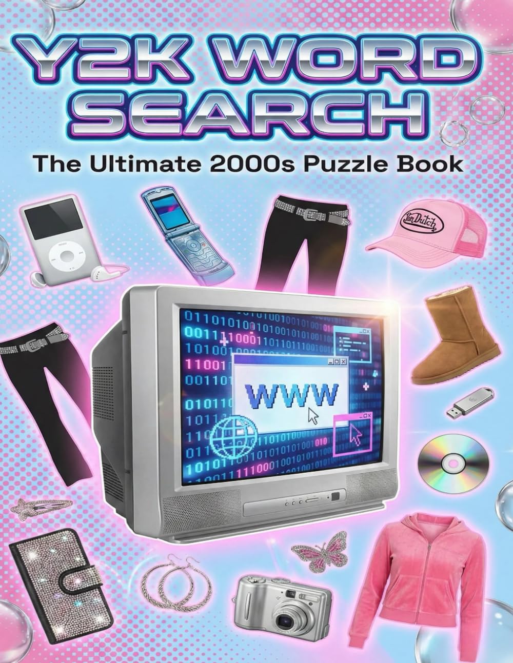Y2K Word Search: The Ultimate 2000s Puzzle Book
