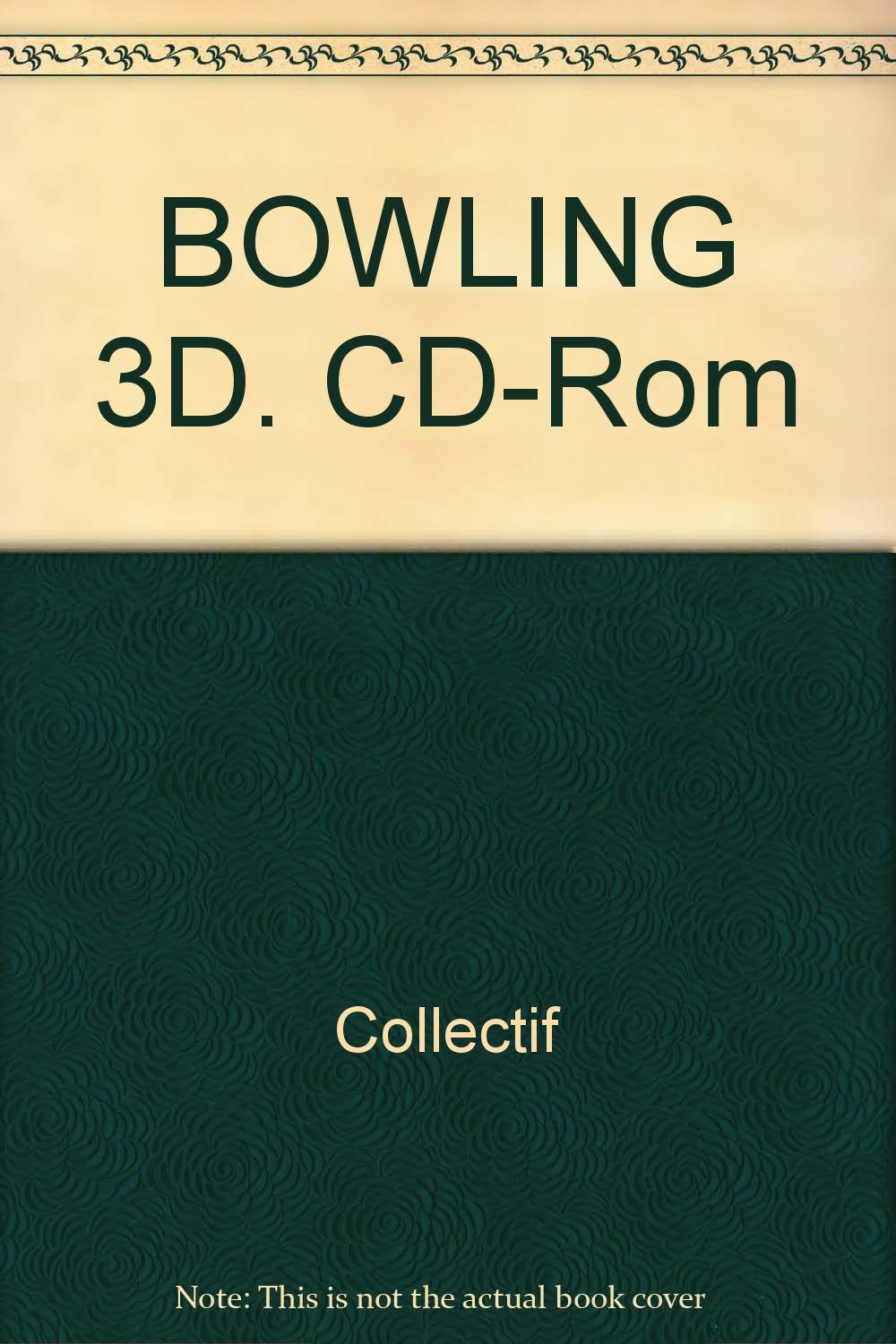 BOWLING 3D. CD-Rom [Unknown Binding]