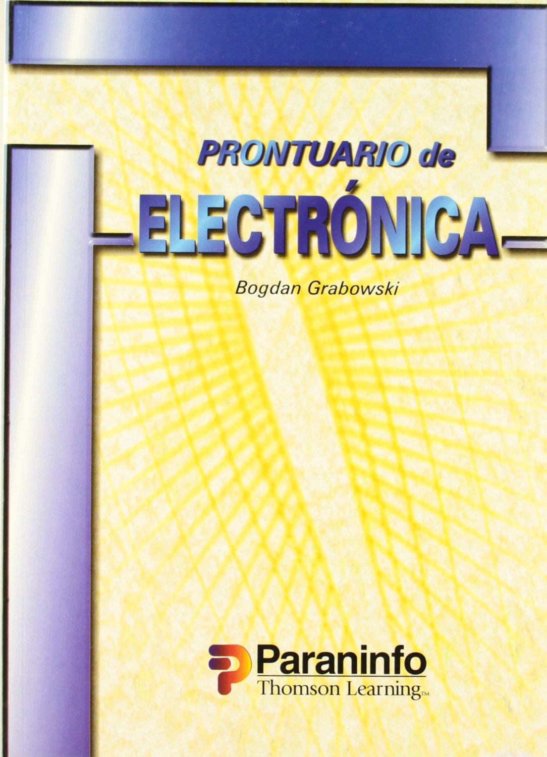 Prontuario de electrónica (Electricidad y Electrónica)
