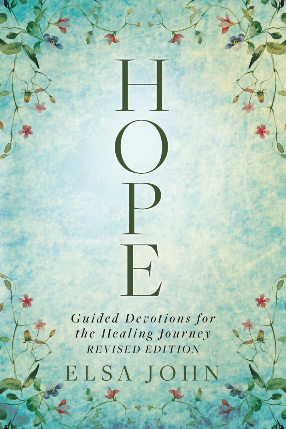 Hope: Guided Devotions for the Healing Journey
