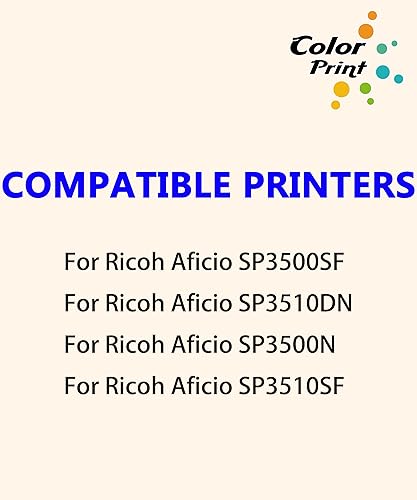 Miniatura 2 de ColorPrint Cartucho de tóner compatible SP3500N 406989 Reemplazo para Ricoh SP3500 para Aficio SP-3500 SP3500XA SP3500DN SP3500SF SP3510DN SP3510DN