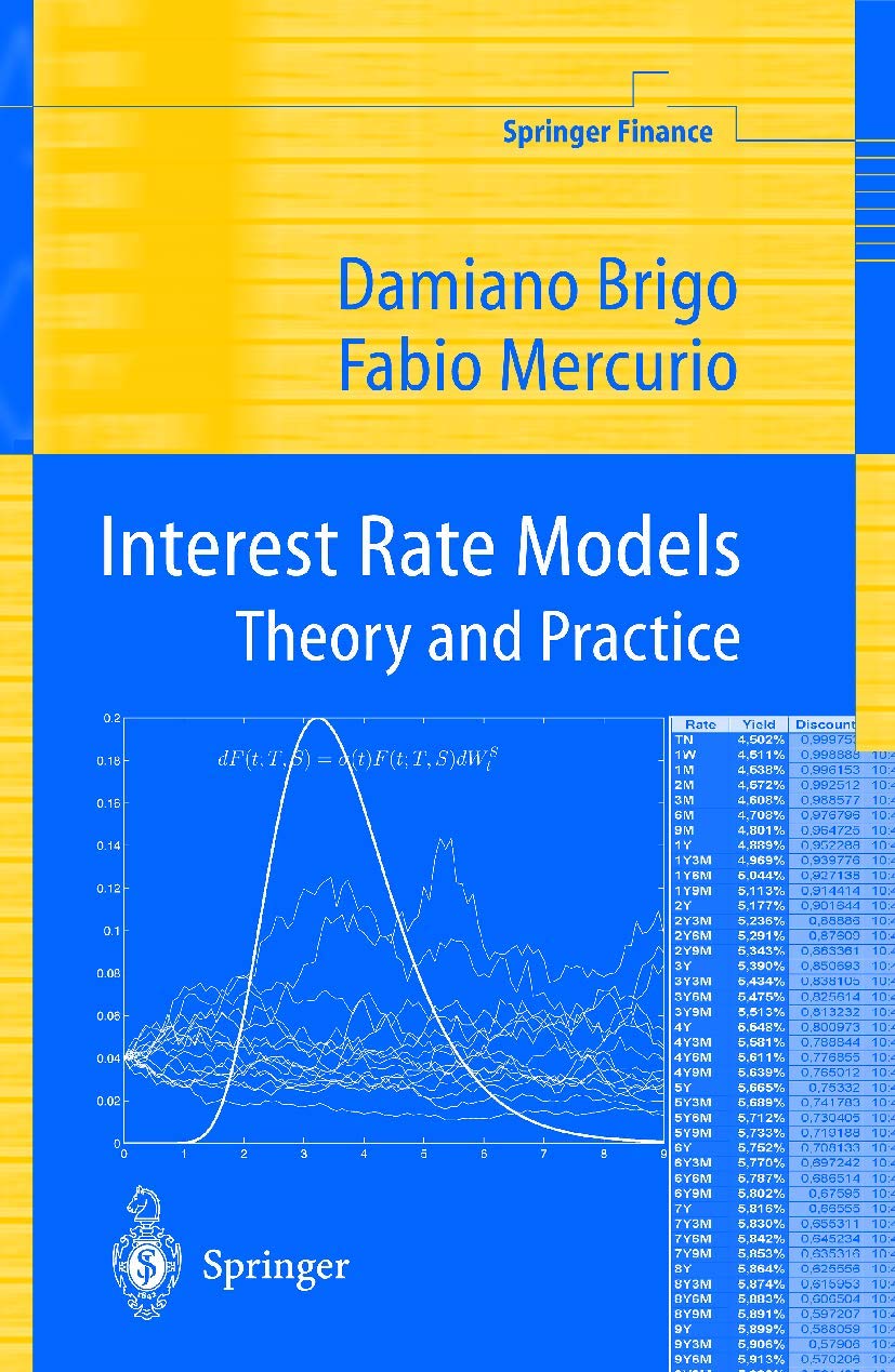 語学+参考書 Interest Rate Modeling. Volume 1: Foundations and Vanilla Models Interest Rate Modeling. Volume 1: Foundations and Vanilla