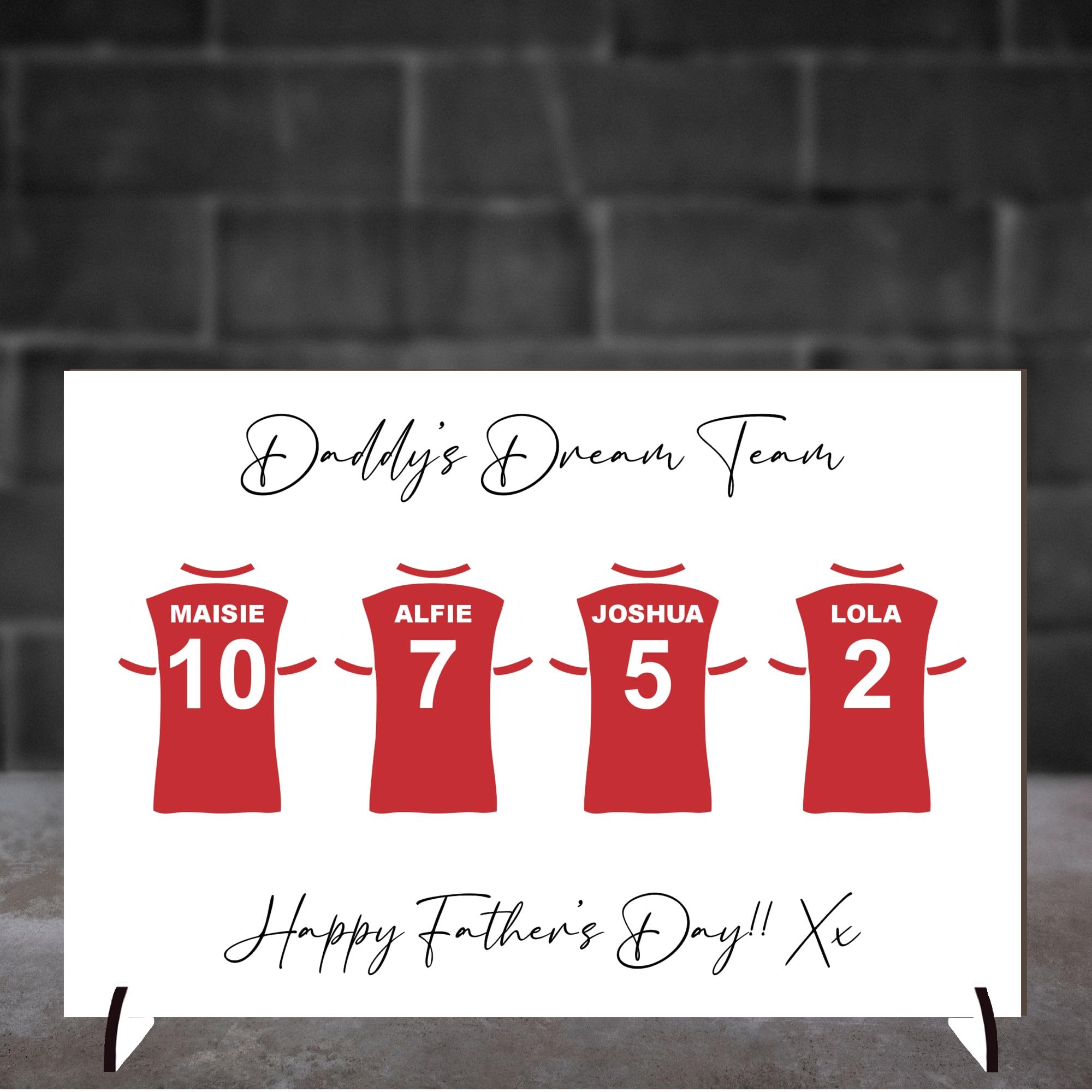 Personalised Football Plaque for Dads - Family Dream Team Football is the Game Design for Father’s Day or Birthdays Daddy's No.1 Team (MDF Wood - A4-30cm x 21cm, 4 Shirts)