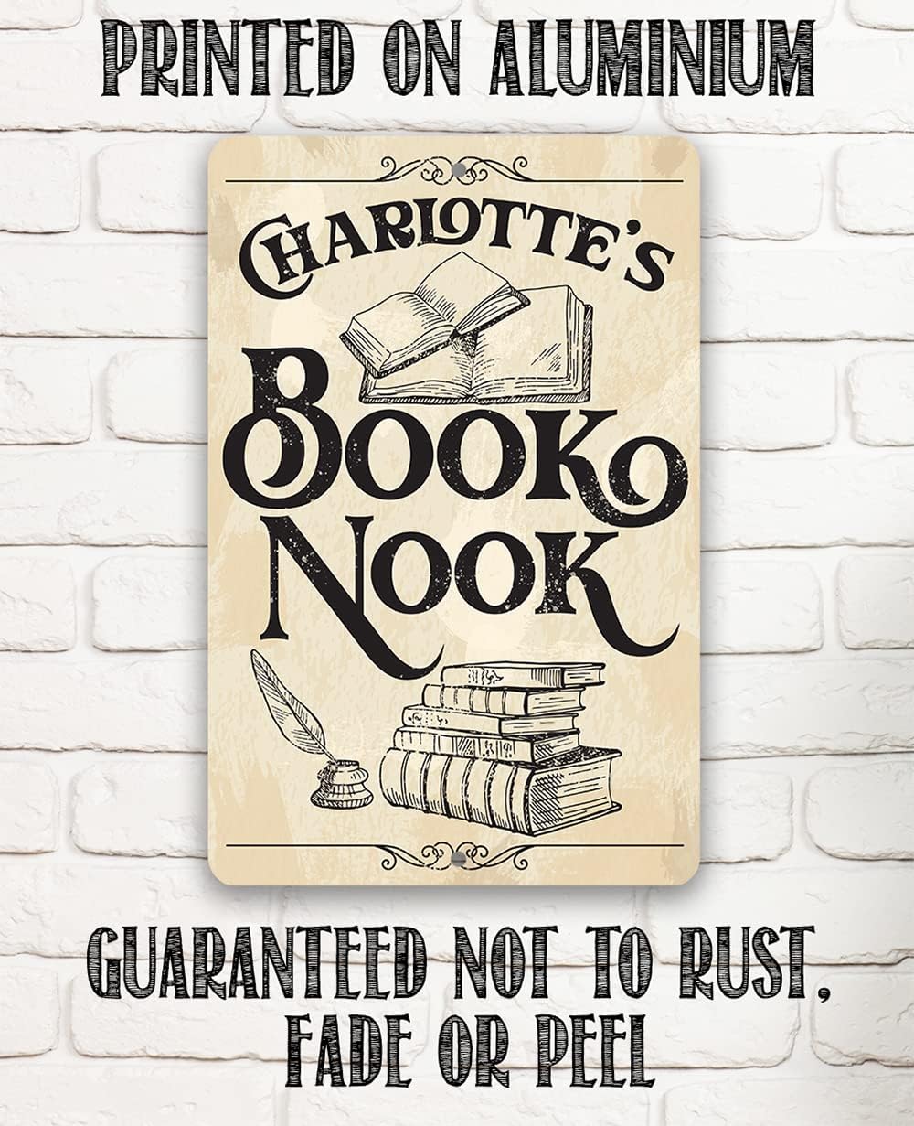 Personalized Book Nook - Great Library and English Classroom Decor, Customized Reading Sign Bookish Display, Vintage Book Lovers and Bookish Gifts, 8x12 or 12x18 Indoor/Outdoor Durable Metal Sign