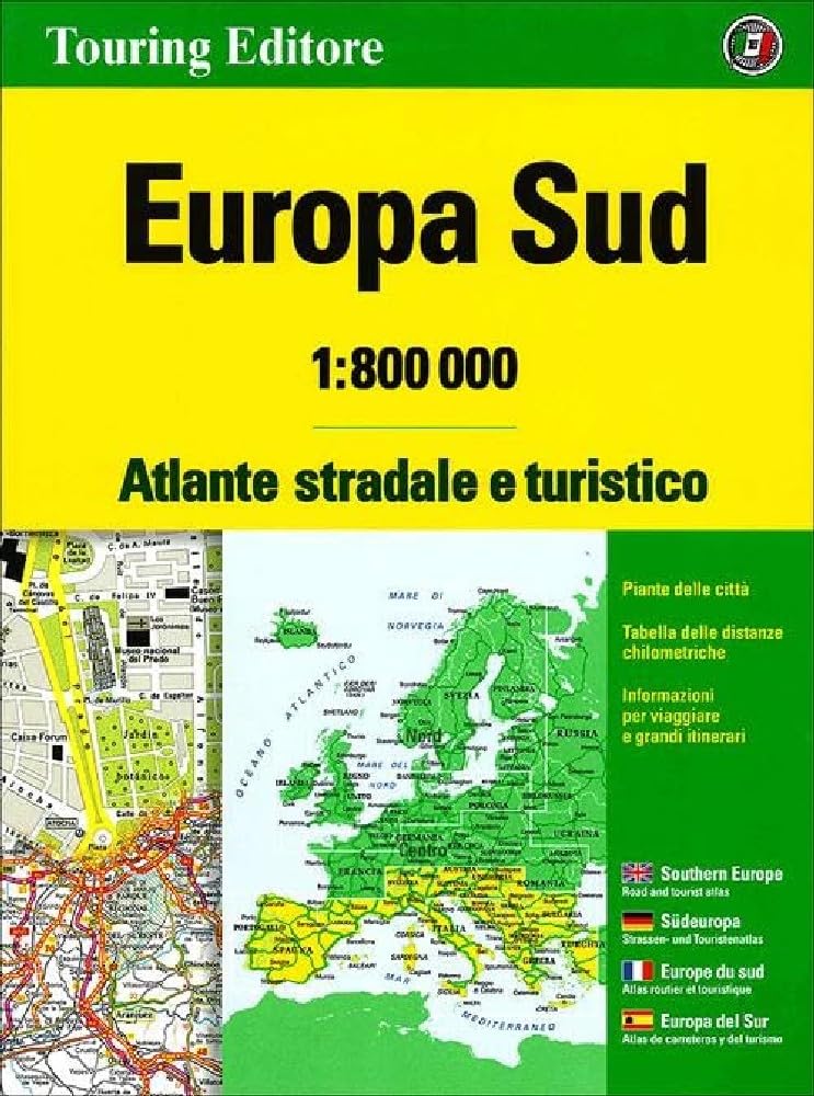 Europa Sud. Atlante Stradale E Turistico 1:800.000 - 4