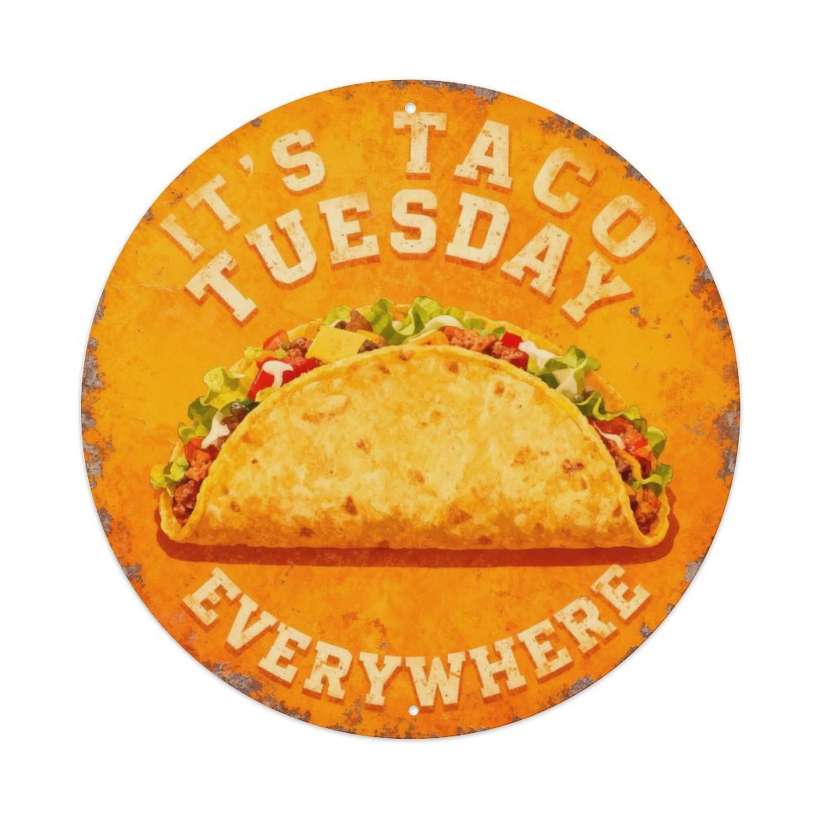 It's Taco Tuesday Everywhere Metal Tin Sign Plaque